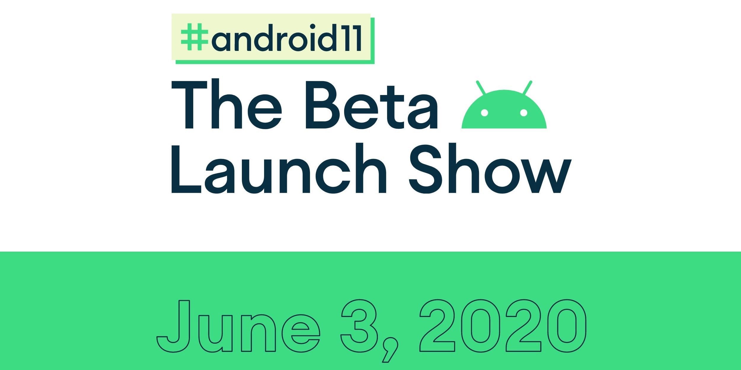 جوجل تحدد 3 من يونيو لبث الحدث الرسمي لإطلاق الإصدار التجريبي من Android 11