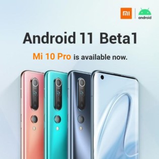 Android 11 Beta 1 متوفر الآن لـ Xiaomi Mi 10 و Mi 10 Pro